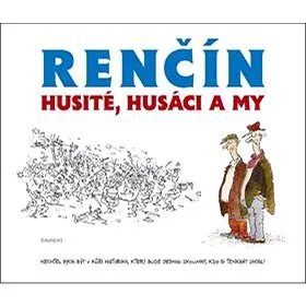 Husité, husáci a my (978-80-7281-491-6)