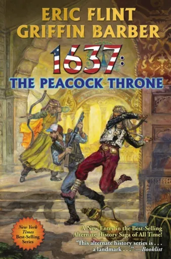 1637: The Peacock Throne - Flint Eric, Griffin Barber