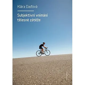 Subjektivní vnímání tělesné zátěže (9788024632452)