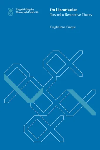 On Linearization - Guglielmo Cinque