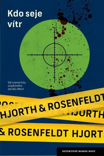 Kdo seje vítr - Michael Hjorth, Hans Rosenfeldt