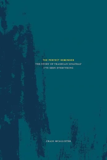 The Perfect Reminder - Craig McAllister