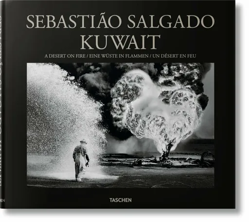 Sebastiao Salgado. Kuwait. A Desert on Fire - Sebastiao Salgado