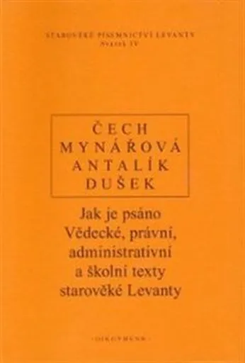 Jak je psáno - Pavel Čech, Jan Dušek, Jana Mynářová, Dalibor Antalík