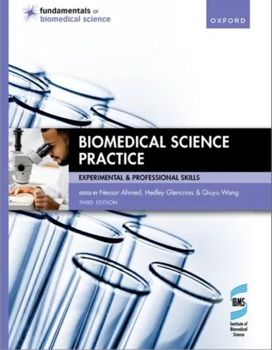 Biomedical Science Practice - Nessar  Ahmed, Hedley Glencross, Qiuyu  Wang