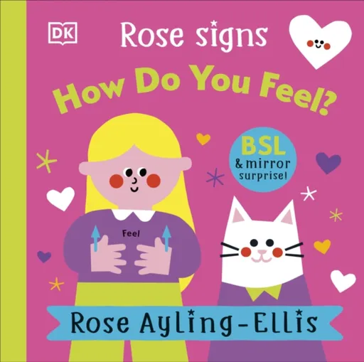 Rose Signs How Do You Feel? - Rose Ayling-Ellis