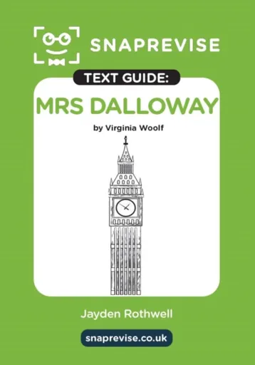 SnapRevise Mrs Dalloway Text Guide for English Literature