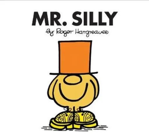 Mr. Silly - Roger Hargreaves