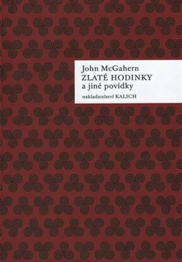 Zlaté hodinky a jiné povídky - John McGahern