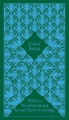 Lyrical Ballads - William Wordsworth, Samuel Taylor Coleridge