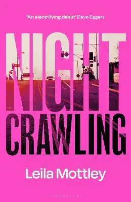 Nightcrawling - Leila Mottley