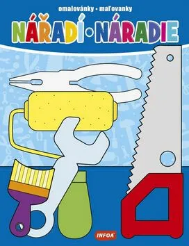 Nářadí / Náradie - Omalovánky / Maľovanky