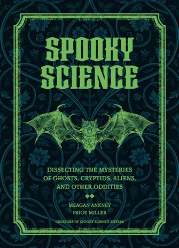 Spooky Science - Meagan Ankney, Paige Miller