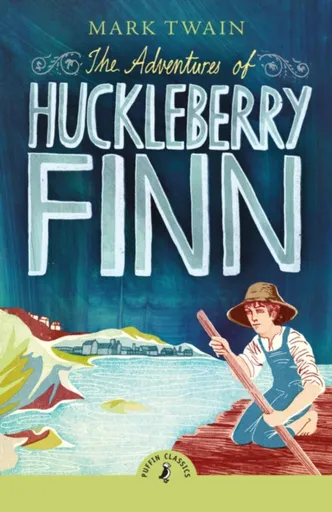 The Adventures of Huckleberry Finn - Mark Twain