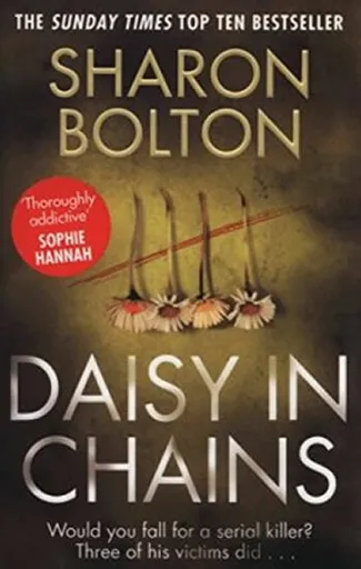 Daisy in Chains - Sharon J. Bolton