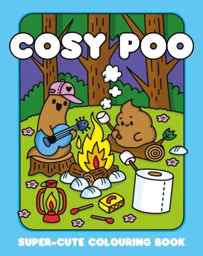 Cosy Poo: A Super Cute Colouring Book - Orchard Books