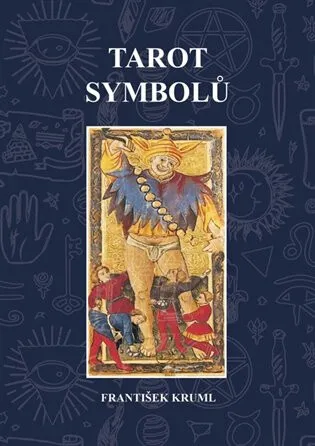 Tarot symbolů - František Kruml