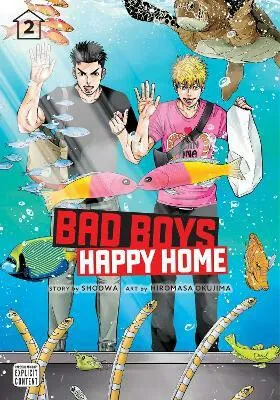 Bad Boys, Happy Home, Vol. 2 - Shoowa