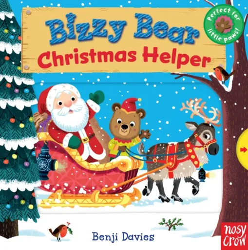 Bizzy Bear: Christmas Helper (9) - Nosy Crow Ltd