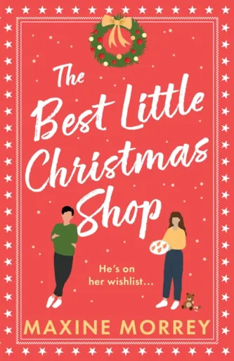 The Best Little Christmas Shop - Maxine Morrey