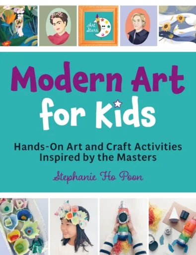 Modern Art for Kids - Stephanie Ho Poon