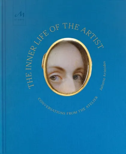 The Inner Life of the Artist - Juliette Aristides