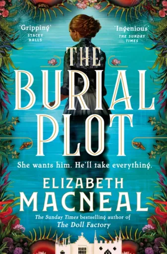 The Burial Plot - Elizabeth Macneal