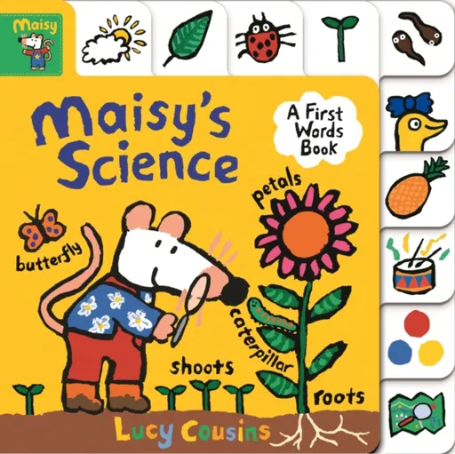 Maisy's Science: A First Words Book - Lucy Cousins