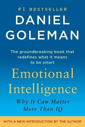 Emotional Intelligence - Daniel Goleman