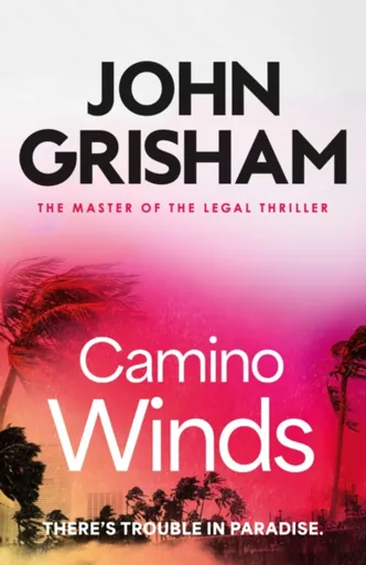 Camino Winds - John Grisham