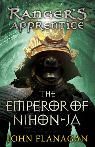 The Emperor of Nihon-Ja (Ranger's Apprentice Book 10) - John Flanagan