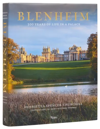 Blenheim - Henrietta Spencer-Churchill, Hugo Rittson Thomas