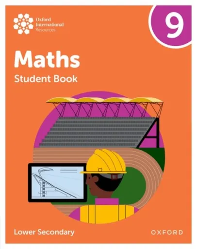 Oxford International Maths: Student Book 9 (Lower Secondary) - Katie Wood, Ian Bettison, Charlotte Hawthorne, Jemma Sherwood, Helen Konstantine, Dan D