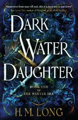 Dark Water Daughter - H. M. Long