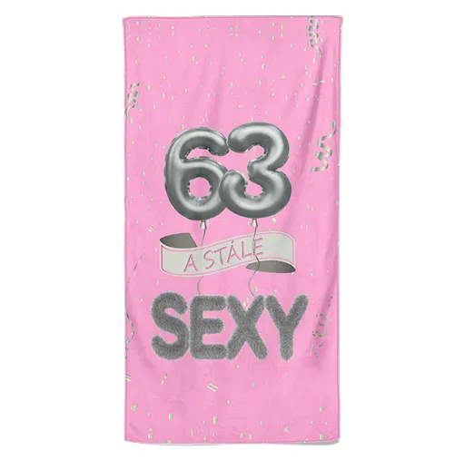 Osuška Stále sexy – růžová (věk: 63, Velikost osušky: 70x140cm)