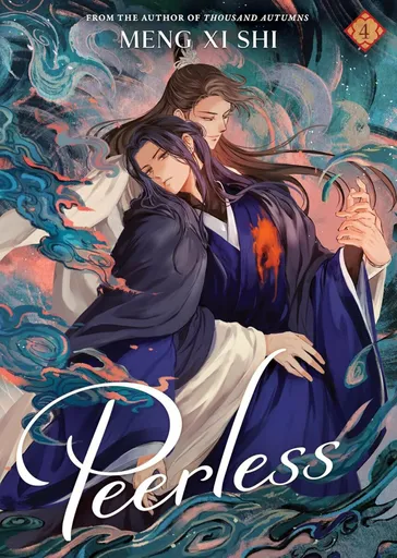 Peerless (Novel) Vol. 4 - Meng Xi Shi