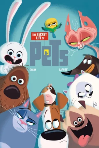 The Secret Life of Pets - Lapuss Stéphane