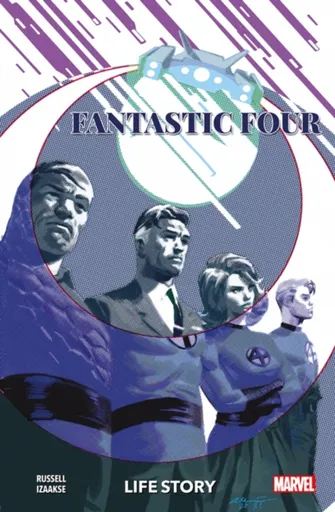 Fantastic Four: Life Story - Mark Russell