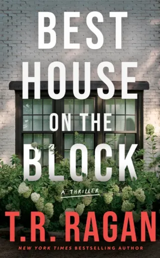 Best House on the Block - T.R. Ragan