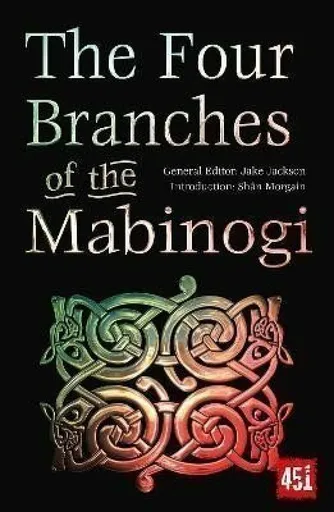 The Four Branches of the Mabinogi - J. K. Jackson