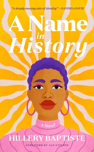 A Name in History - Hillery Baptiste