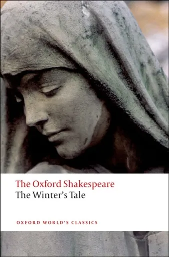 The Winter's Tale: The Oxford Shakespeare - William Shakespeare