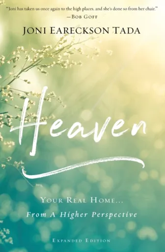 Heaven - Joni Eareckson Tada