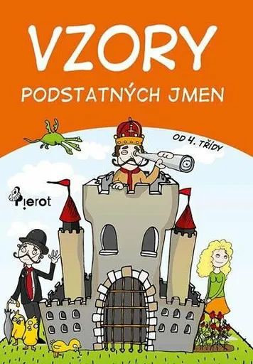 Vzory podstatných jmen - Petr Šulc, Libor Drobný
