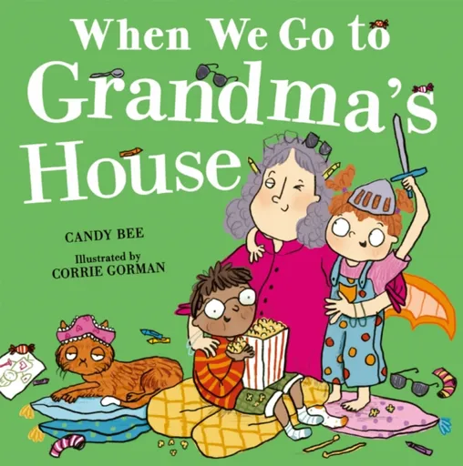 When We Go to Grandmaâ€™s House - Candy Bee