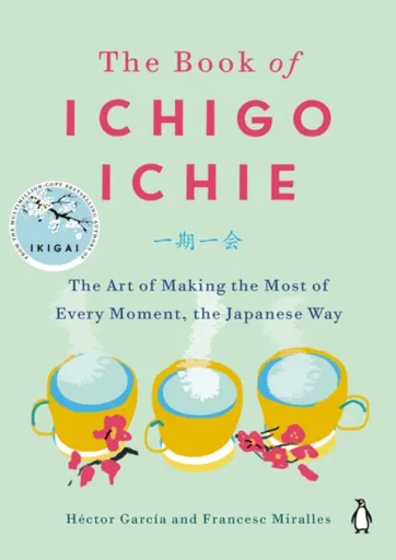 Book of Ichigo Ichie - Francesc Miralles, Héctor García