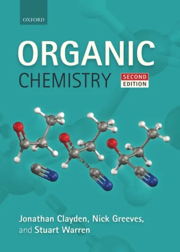Organic Chemistry - Jonathan  Clayden, Stuart  Warren, Nick  Greeves