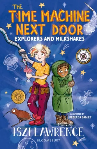The Time Machine Next Door: Explorers and Milkshakes - Iszi Lawrence