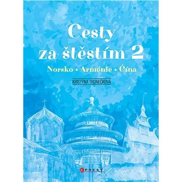 Cesty za štěstím 2 (978-80-264-3906-6)