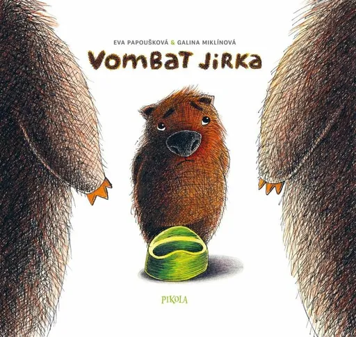 Vombat Jirka - Eva Papoušková, Galina Miklínová